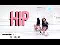 [FULL TUTORIAL]  MAMAMOO (마마무) - 'HIP' - Dance Tutorial - FULL EXPLANATION