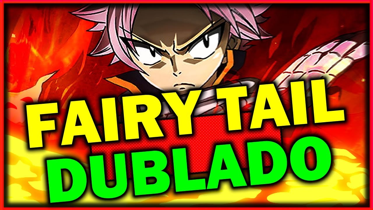 Fairy tail completo dublado