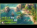 3 overlooked skills to make great games