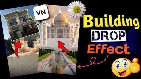 Building Drop Effect | VN Trending Editing🔥 2025