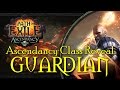 Path of Exile: Ascendancy Class Reveal - Guardian