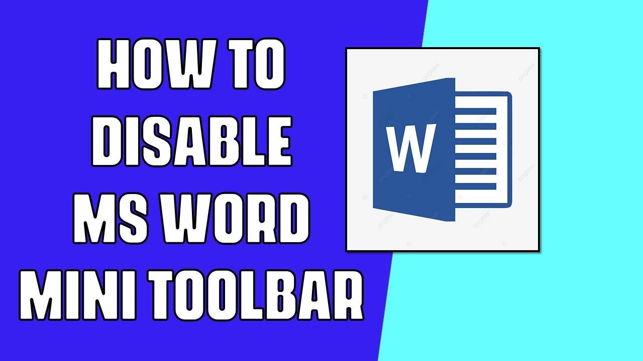 How to Disable MS Word Mini Toolbar Tips & Tricks YouTube