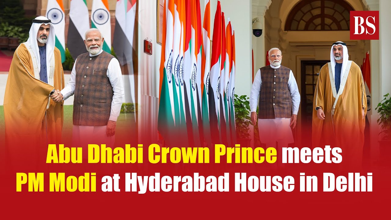 Abu Dhabi Crown Prince meets PM Modi at Hyderabad House in Delhi - YouTube