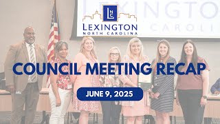 Council Meeting Recap | June 9, 2025