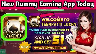Get ₹51 | New Rummy Earning App Today | Teen Patti Real Cash Game|New Teen Patti Earning App|Rummy screenshot 5