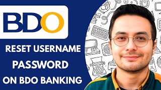 HOW TO RESET USERNAME AND PASSWORD ON BDO BANKING ONLINE (2025)
