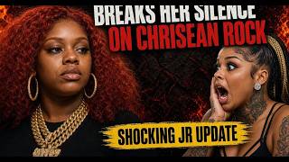 Sexyy Red BREAKS Her Silence on Chrisean Rock Shocking JR Update