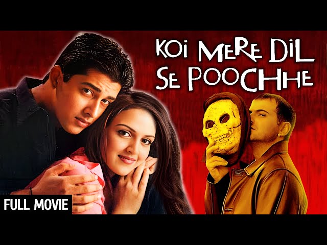 आफताब और ईशा देओल की रोमांटिक फिल्म| Koi Mere Dil Se Poochhe Full Movie | Aftab Shivdasani,Esha Deol class=