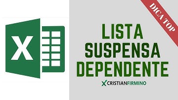 LISTA SUSPENSA DEPENDENTE | EXCEL AVANÇADO