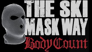 Body Count - The Ski Mask Way - Guitar Cover