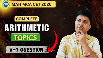 Arithmetic for MAH MCA CET 2026 | Complete Arithmetic Syllabus | Most Scoring Topics & Short Tricks