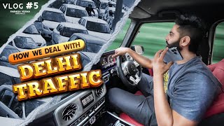 Parmish Verma Vlog 05 | How We Deal With Delhi Traffic | ParmishVermaOriginals