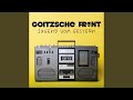 Wie Liebe geht – Goitzsche Front 🎶