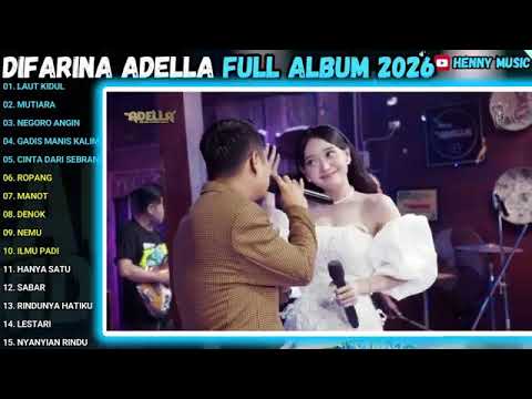CINTA DARI SEBRANG - ROPANG - MANOT - DENOK - NEMU || OM ADELLA FULL ALBUM TERBARU 2026