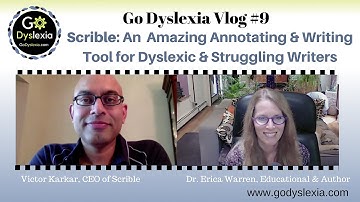 Scrible Writing Tool for Dyslexic and Struggling Writers: A Demonstration with Victor Karkar