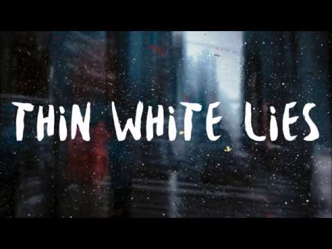 5SOS - Thin White Lies (Lyrics) HD