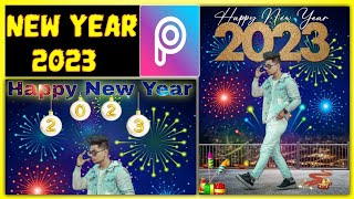 Happy New Year 2023 Photo Editing | Picsart Happy New Year Photo Editing | Editing Tricks #amaneditz