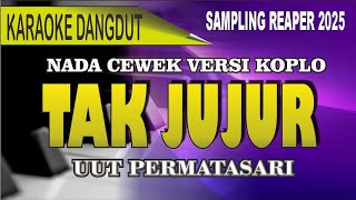 Karaoke Dangdut Tak jujur (nada cewek) - Uut permatasari