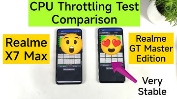 Realme X7 Max vs GT Master Edition CPU Throttling Results Comparison which is Stable #realme