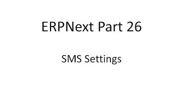 ERPNext Part 26 SMS Settings