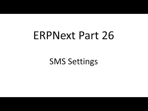 ERPNext Part 26 SMS Settings