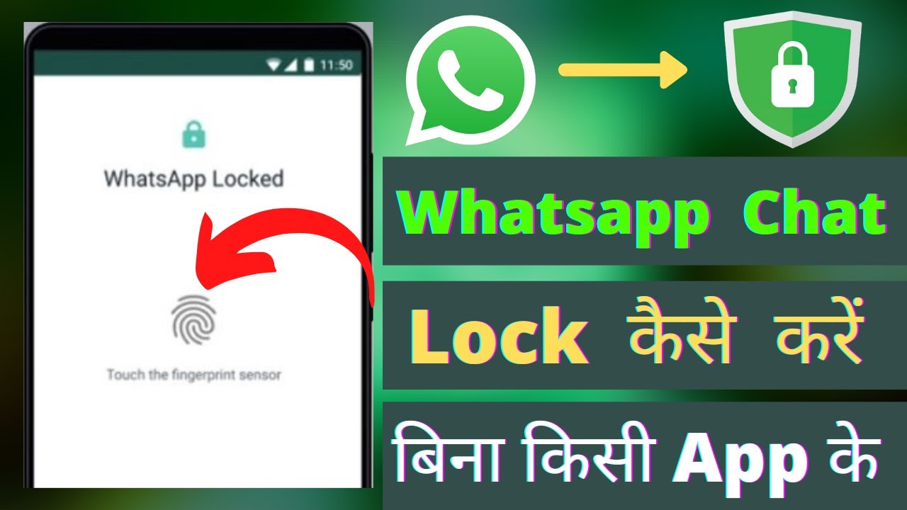 Whatsapp Chat Par Lock Kaise Lagaye Bina Kisi App Ke How To Lock