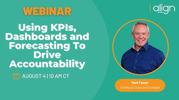 Product Webinar: Using KPIs, Dashboards, and Forecasting to Drive Accountability