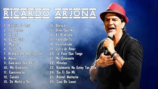 RICARDO ARJONA Sus Mejores Baladas Romanticas - RICARDO ARJONA Sus Mejores Éxitos