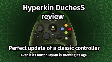 Hyperkin DuchesS controller review: Perfect update of a classic controller.