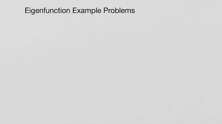 Eigenfunction problem example