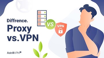 Proxy vs VPN: What are the key differences?