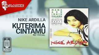 Video thumbnail of "Nike Ardilla - Kuterima Cintamu  (Official Karaoke Video) | No Vocal"