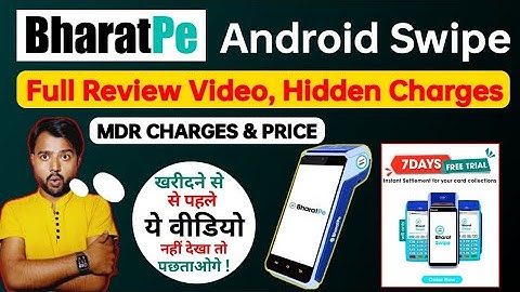 BharatPe Swipe Machine Neo Android Full Review&Advantage| BharatPe Swipe MDR, Hidden Charges&Price??