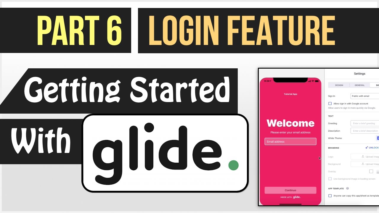 Setting Up Login In Your Glide App - (Getting Started With Glide - Part 6)