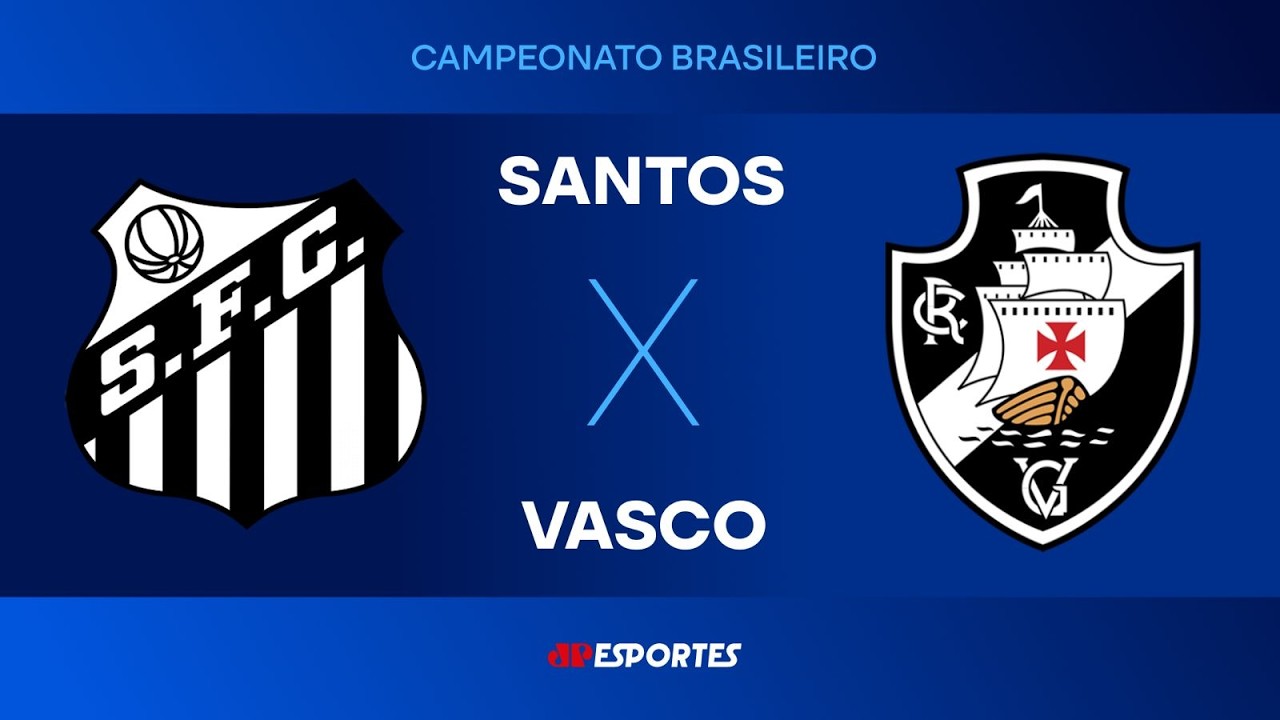 Santos x Vasco da Gama - AO VIVO - 26/02/2026 - Brasileirão