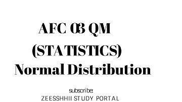 Normal Distribution Afc QM Chapter 16