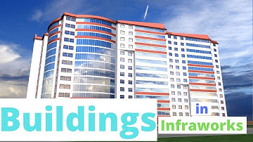 How to Place Buildings in Autodesk Infraworks