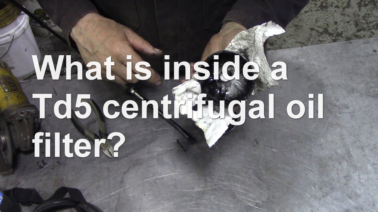 What Is Inside A Td5 Centrifugal Oil Filter YouTube What Is Inside A Td5 Centrifugal Oil Filter YouTube