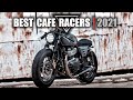 The Best Cafe Racers  |  2021