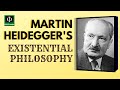 Heidegger's Existentialism (See links below for Kierkegaard and Camus's Existentialism)