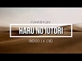 Indigo la End - Haru no iutoba(ハルの言う通り) - Sub Español