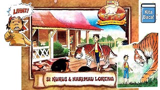 Si Kurus dan Harimau Loreng - Komik Anak -- KitaBaca!