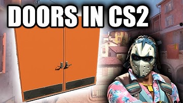 HOW TO ADD DOORS TO A CS2 MAP