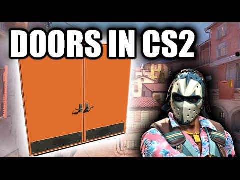 HOW TO ADD DOORS TO A CS2 MAP