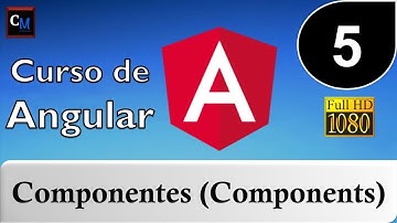 05. Curso de Angular [ Tutorial Angular ] - Componentes