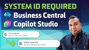 How to Update Business Central Records in Copilot Studio (System ID Explained) - AJ Ansari