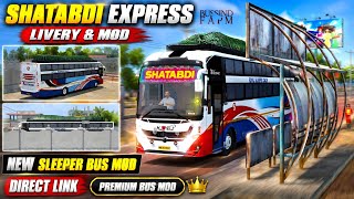 Shatabdi express livery | Prakash Vega bus mod | New sleeper bus mod | Shatabdi express | New mod  screenshot 3