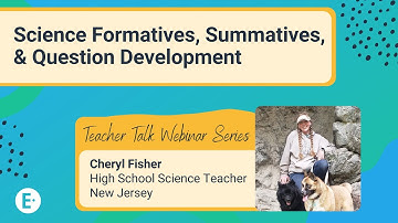 Science Formatives, Summatives, and Question Development in Edulastic
