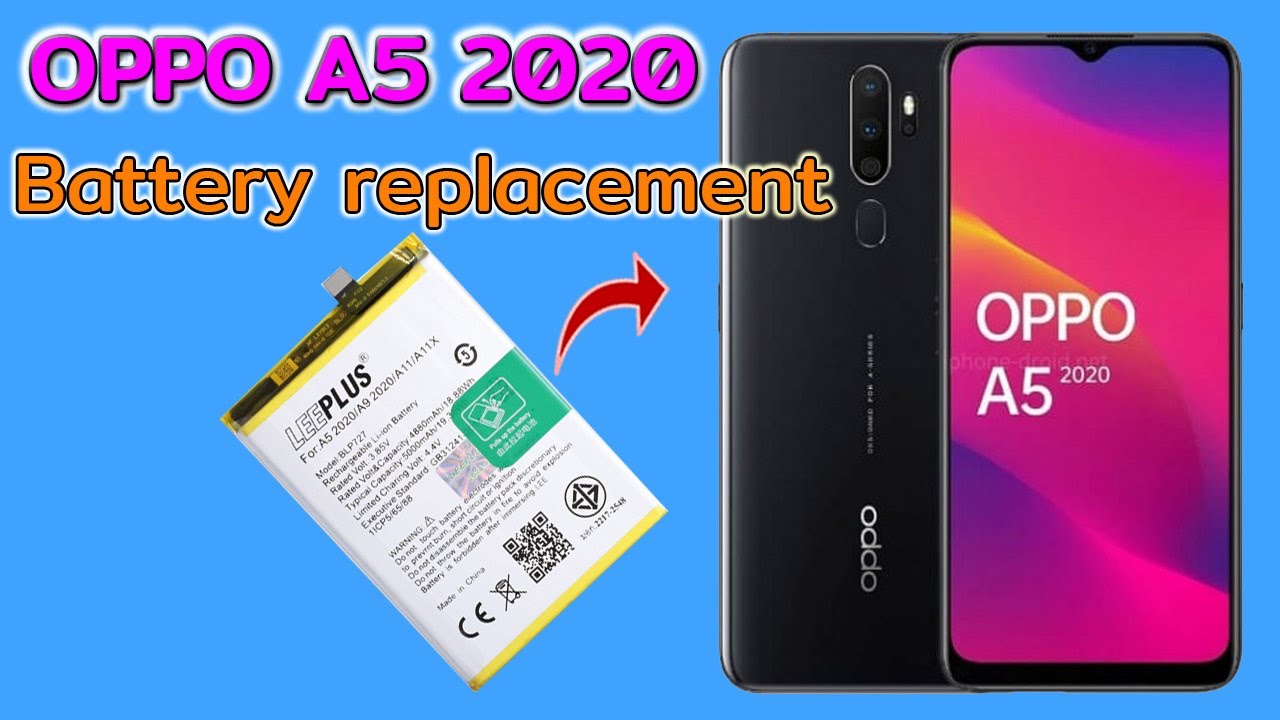 How to replace Battery OPPO A5 2020