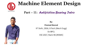 MD Part 11_1 | Antifriction Bearing comparison with Journal Bearing | AFB Designation
